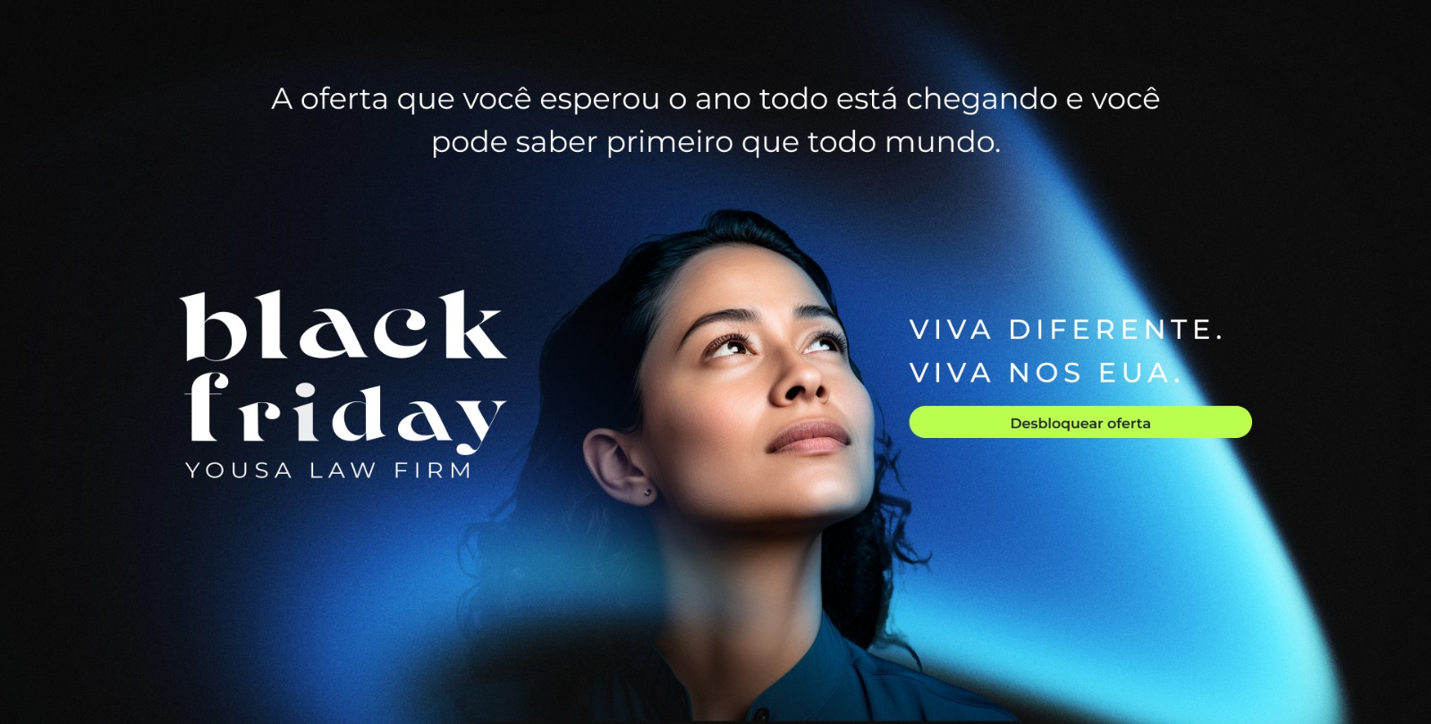 Oferta Black Friday Yousa Law Firm